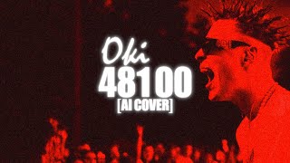 OKI  48100 AI COVER YOUNG MULTI  48100 [upl. by Fidelio]