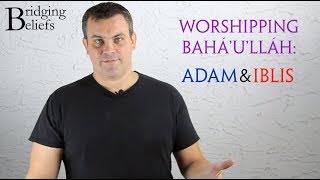 Why Baháís Pray Facing Bahaullah’s Shrine Iblis Qiblih and Anthropomorphism  Bridging Beliefs [upl. by Atiekan]