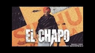 El Chapo Sidhu Moosewala2020Original47MafiaLatest Song47 Album [upl. by Idola146]