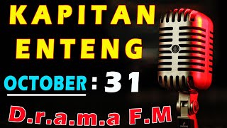 KAPITAN ENTENG ILOCANO DRAMA 2024  OCTBER 23 2024 kapitanenteng ilocanodrama dramafm [upl. by Mcdermott]