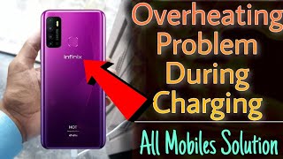 How To Fix Overheating Problem During Charging In Infinix Note7 Hot 9 And All New Infinix Phones [upl. by Adnaloj]