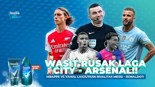 WASIT RUSAK LAGA CITY VS ARSENAL  BARCA MASIH SEMPURNA MADRID PANAS   THE DERBY S2 EPS 10 [upl. by Bergen488]