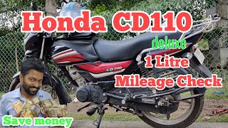 Honda CD110 deluxe BS6  1L Mileage Test  Live Test  Shocking Result  Save Money  Fuel economy [upl. by Eintroc567]