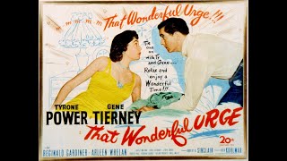 That Wonderful Urge 1948 Tyrone Power Gene Tierney  Romantic Comedy [upl. by Sibelle643]