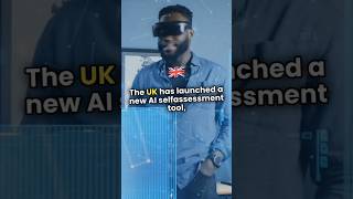 UK Launches AI SelfAssessment Tool AIsafety TechNews shorts [upl. by Dicky111]