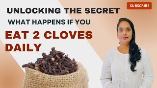 This Will Happen If You Take 2 Cloves Everyday After 50 Years  Cloves Benefitsquot [upl. by Derrek]