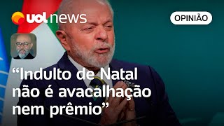 Lula retira perversões de Temer e Bolsonaro que avacalharam indulto de Natal analisa Josias [upl. by Arayk]