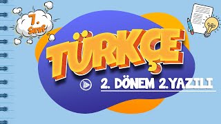 7 Sınıf 2 Dönem 2 Yazılı Hazırlık  Türkçe [upl. by Milburt]