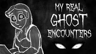 MY REAL GHOST ENCOUNTERS [upl. by Ettevad]