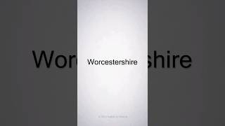 Worcestershire [upl. by Quartis779]