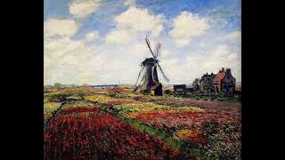 Musical Museum C Monet  Tulip Fields in Holland 1886 [upl. by Cirenoj19]