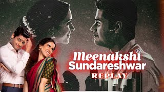 Meenakshi Sundareshwar Replay  Movies Mode [upl. by Felske725]