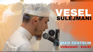 Vesel Sulejmani  Ramazan 2024 VolketswilZvicër [upl. by Emmery339]