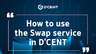 CN subDCENT Wallet Guide  How to use the Swap service in D’CENT [upl. by Fitzsimmons]