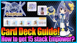 15 Stacks EMPOWER Possible Card Deck Guide Ragnarok Origin Global [upl. by Ecirtap]