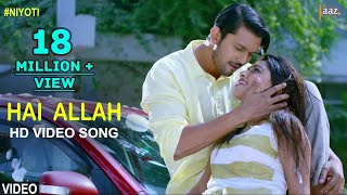 Hai Allah  Video Song  Arifin Shuvoo  Jolly  Kona  Savvy  Niyoti Bengali Movie 2016 [upl. by Ralaigh193]