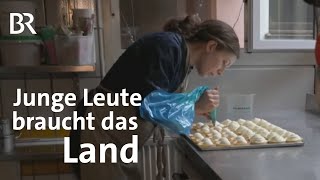 Koch Konditorin und ein PopUp Restaurant Junges Landleben  Zwischen Spessart und Karwendel  BR [upl. by Alyar]