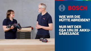 Alles über die Bosch Professional GSA 18V28 AkkuSäbelsäge für schnelle Abrissarbeiten [upl. by Ardnekahs]