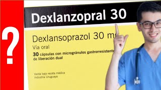 Dexlansoprazol para que sirve el dexlansoprazol Y MAS💊 Reflujo Gastroesofágico EsofagitisAcidez [upl. by Kristin]