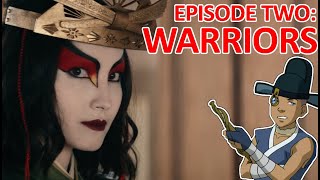 Overanalyzing Netflixs Avatar Episode Two  Warriors [upl. by Lairea]