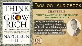 Think And Grow RichKABANATA IIITagalog Audiobook [upl. by Enylhsa]