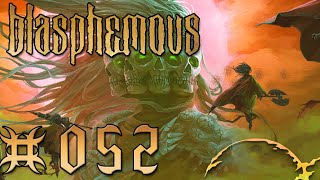 Laudes die Erste der Amanecidas  Blasphemous 052  Blind  DeutschGerman Lets Play [upl. by Gnoht]