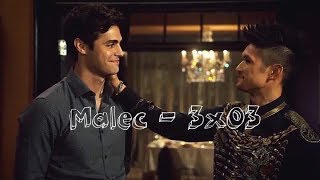 Malec scenes 3x03 part 1 [upl. by Brockwell]