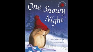 One Snowy Night Picture book 9781845060305 [upl. by Ardnasyl]