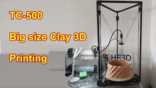 HE3D TC500 Clay 3D Printer printing Big size model [upl. by Nuy]