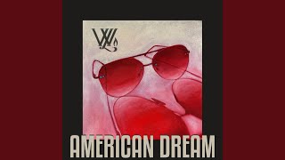 American Dream [upl. by Enelec]