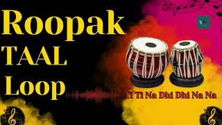 Roopak Taal Loop For Practice  7 Beat taal  Ti Ti Na Dhi Dhi Na Na  roopaktaal [upl. by Reece]