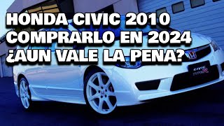 Comprar un honda civic 2010 en 2024  honda civic 2010 [upl. by Nneb77]