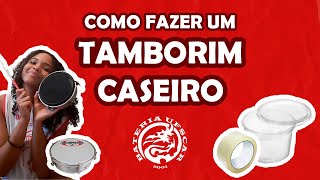 Como fazer um TAMBORIM em casa  Bateria UFSCar EAD [upl. by Irneh]