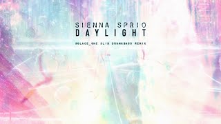 Sienna Sprio Daylight SolaceOne SL13 DrumampBass Remix 2024 finished version [upl. by Apurk]