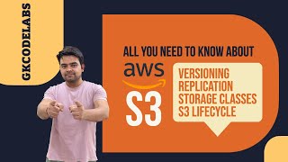 All about AWS S3  Versioning  Replication  Lifecycle [upl. by Ysac]