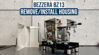 Bezzera BZ13 Housing Removal and Installation [upl. by Naziaf]