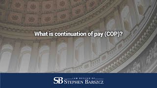 What is continuation of pay COP [upl. by Aerdua470]