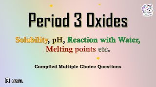 Period 3 Oxides Properties  Solubility pH Reaction with water Melting points [upl. by Kerwinn]