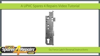 Gu Ferco Door Lock Case Latch Reversal [upl. by Scharff]