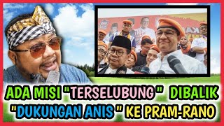 ADA quotMISI TERSELUBUNGquot DI BALIK DUKUNGAN ANIS KE PRAMRANO HATIHATI ANIS LICIK DAN CERDIK [upl. by Eseela421]