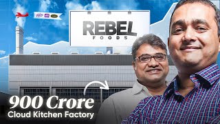 How RebelFoods DISRUPTED India’s 8000Crore Cloud Kitchen Industry  GrowthX Wireframe [upl. by Ressler]