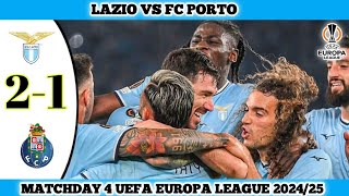 LAZIO VS FC PORTO  21  Matchday 4 UEFA Europa League 202425 [upl. by Anivram186]