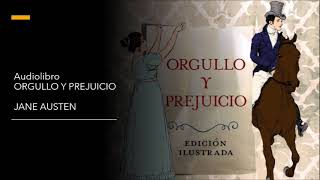 Audiolibro Orgullo y Prejuicio parte 1 de 2  Jane Austen [upl. by Narbig178]