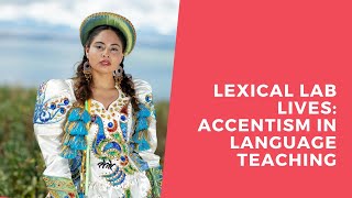 LEXICAL LAB LIVES Alexandra Yusan on accent prejudice and how to tackle it [upl. by Zarihs]