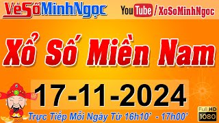 XSMN Minh Ngọc  Trực tiếp Xổ Số Miền Nam  KQXS Miền Nam ngày 17112024 KQXS Hôm Nay XSTT XSKT [upl. by Alli]