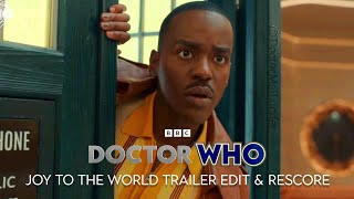 Doctor Who  Joy to the world trailer Edit amp Rescore [upl. by Nivanod262]