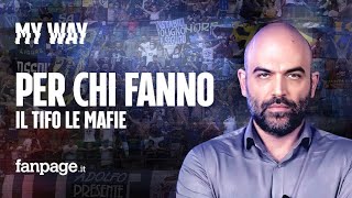 Roberto Saviano spiega i rapporti tra ultras e mafie quotBiglietti parcheggi magliette e tanta cocaquot [upl. by Nitsid]