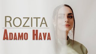 Rozita  Adamo Hava  OFFICIAL AUDIO رُزیتا  ئادەم و حـەوا [upl. by Uda]