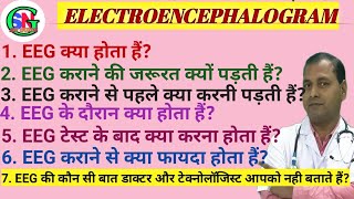 What is EEG ElectroencephalogramWhy need EEGEEG Test Preparation of EEGBySantosh Kumar Maurya [upl. by Ahsilram194]