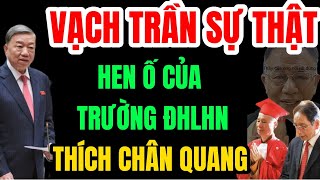 Vạch trần vết hen ố của trường ĐHLHN cúng dường bằng tiến sĩ cho thích chân quang [upl. by Aidua]